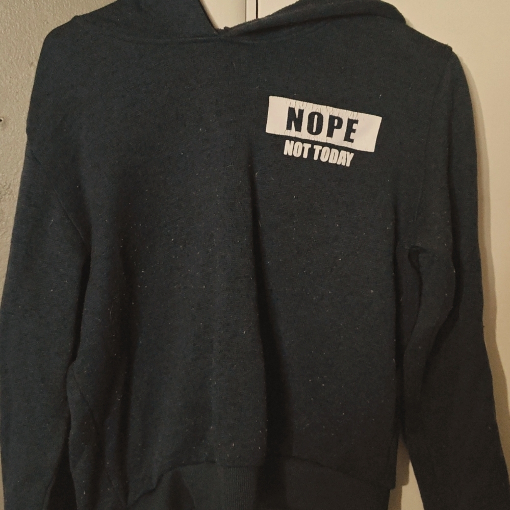 Rue 21 "Nope not today" women hoodie